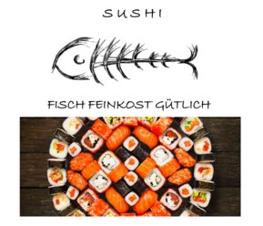 Sushi-Gerichte bei Fisch-Feinkost Gütlich